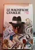 Le Magnifiche Canaglie