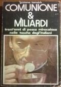 Comunione & miliardi, Trent’anni di pesca miracolosa nelle tasche degli italiani