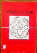 Labirinti culturali