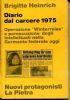 Diario dal carcere 1975 - Operazione Winterreise e persecuzione degli intellettuali nella Germania federale oggi