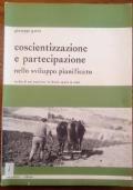 Coscientizzazione e partecipazione nello sviluppo pianificato: verifica di una esperienza: la riforma agraria in Sicilia