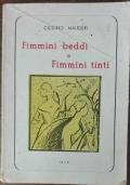 Fimmini beddi e fimmini tinti(autografato dall’autore) di Ciccino Maugeri