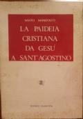 La paideia cristiana da Gesù a Sant’Agostino