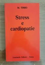 Stress e cardiopatie di M. Timio