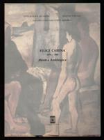 Felice Carena 1879-1966. Mostra antologica