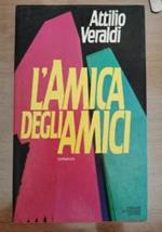 L’amica degli amici