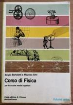 Corso di Fisica di Sergio Bertolotti e Maurizio Silvi