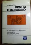 Medium e messaggio