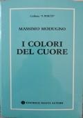 I colori del cuore di Massimo Modugno