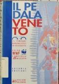 Il Pedala Veneto: 25 itinerari naturalistici in bicicletta di Arcadia edizioni