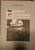 Agrigento e i suoi Comuni - Storia, Arte, Notizie con foto d’epoca, planimetrie e stemmi araldici dei comuni