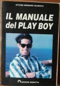 Il manuale del play boy di Ettore Bernabò Silorata