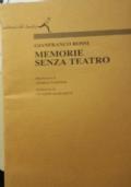 Memorie senza teatro