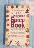 The Complete Book of Spices: A Practical Guide to Spices and Aromatic Seeds