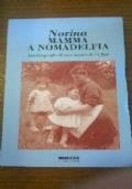 Mamma a Nomadelfia Autobiografia di una madre di 74 figli