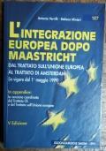 L’integrazione europea dopo Maastricht