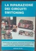 La riparazione dei circuiti switching