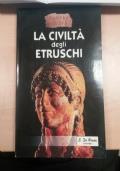 LA Civiltà Degli Etruschi