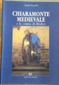 Chiaramonte medievale e la contea di Modica