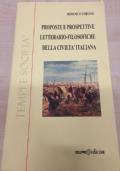 Proposte e prospettive letterario - filosofiche della civiltà italiana