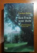 Kein Friede seiner Asche di Carolyn Haines