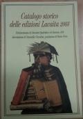 Catalogo Storico Delle Edizioni Lacaita 2003