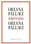 Oriana Fallaci intervista Oriana Fallaci