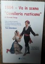 1884-Va In Scena Cavalleria Rusticana