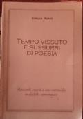 Tempo vissuto e sussurri di poesia di Emilia Ramò