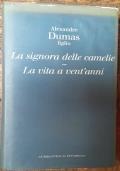 La signora delle camelie - La vita a vent’anni