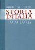 Storia D’Italia. 1919-1936 volume 7