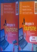 Décryptez le tourisme Regards sur les professions du tourisme di Rousseau Jean-Claude