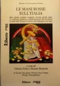 LE Mani Rosse Sull’Italia Di Vittorio Feltri,Renato Brunetta