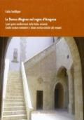 Le Domus Magnae nel regno D’Aragona I patii gotici-mediterranei della Sicilia orientale Analisi tecnico-costruttive e letture storico-critiche dei restauri