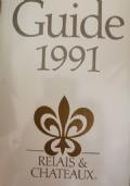 Guide 1991 Relais & Chateau: 377 hotels et restaurants dans 37 nations