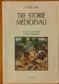 Tre storie medioevali