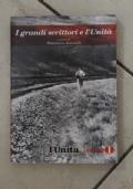 I grandi scrittori e l’Unità - a cura di W. Settimelli - ER di L’Unità