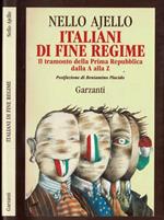 Italiani di fine regime