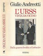 L' Urss Vista Da Vicino