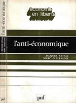 L' anti - economique