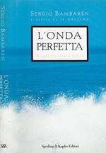 L' onda perfetta