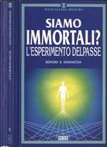 Siamo immortali?