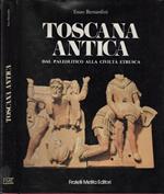 Toscana antica dal paleolitico alla civiltà etrusca