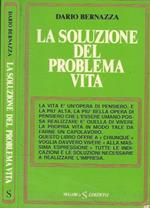 La soluzione del problema vita