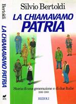 La chiamavano Patria