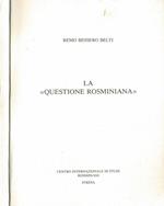 La  Questione Rosminiana 