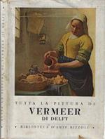 Tutta la pittura di Vermeer di Delft