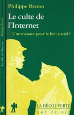 Le culte de l'Internet