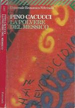 La polvere del Messico