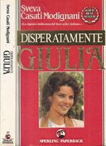 Disperatamente Giulia